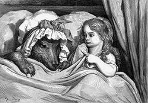 https://upload.wikimedia.org/wikipedia/commons/thumb/9/91/GustaveDore_She_was_astonished_to_see_how_her_grandmother_looked.jpg/250px-GustaveDore_She_was_astonished_to_see_how_her_grandmother_looked.jpg